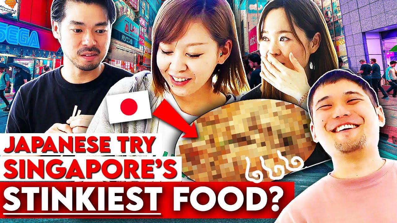 Japanese People Try Singapore Strangest Foods